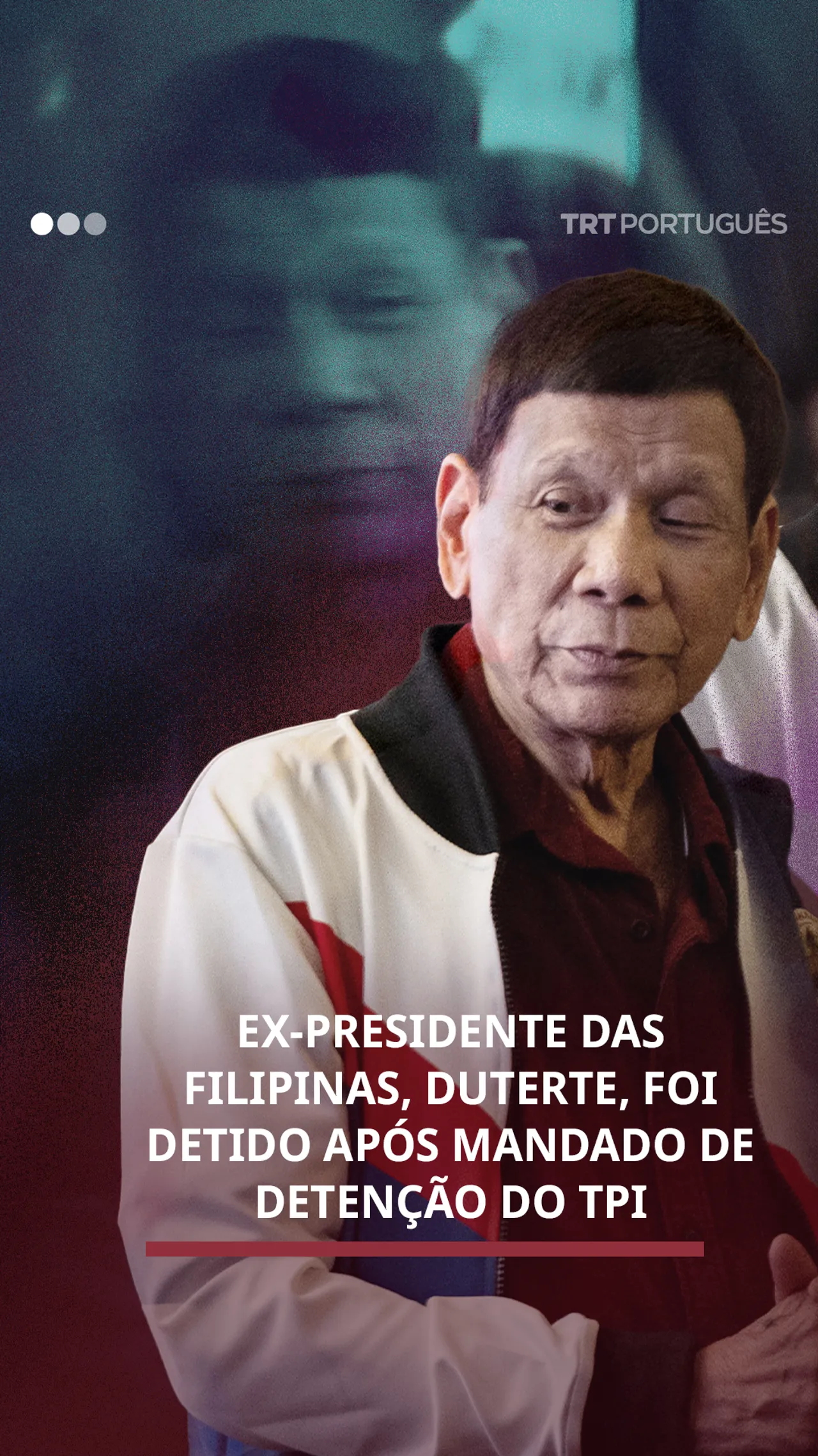 Ex-Presidente das Filipinas, Duterte, foi detido após mandado de detenção do TPI